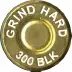 300-BLACKOUT-GRIND-HARD