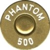 Headstamp of 500 PHANTOM